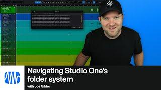 Navigating Studio Ones Folder System  PreSonus