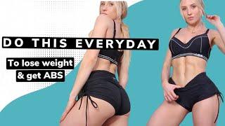 DO THIS WORKOUT EVERYDAY TO LOSE WEIGHT & GET ABS