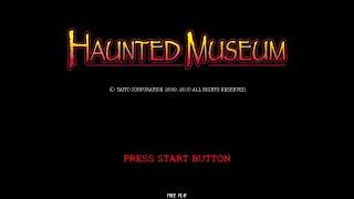 Haunted Museum Arcade