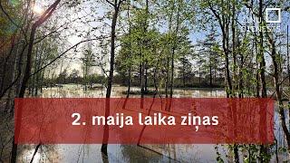 2. maija laika ziņas