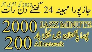 JAZZ MONTHLY PACKAGEJAZZ CALL PACKAGE 202jazz 2000 All network minuteszameer 91 channel