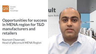 Regional Outlook in 2023 -MENA Navneet Chawnani Head of gfkconsult MENA Region