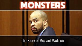 The Story of Michael Madison