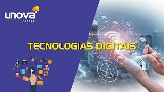 Curso de Tecnologias Digitais Gratuito e Online da Unova