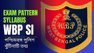 WBP SI Syllabus 2024 Dont Miss This  WBP Exam Pattern  West Bengal Police SI Syllabus 2024