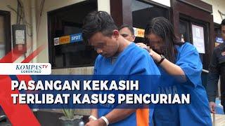 Polisi Tangkap Pasangan Kekasih Terlibat Kasus Pencurian