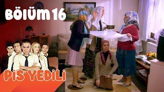 Pis Yedili 16. Bölüm  FULL HD YENİ