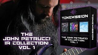 Introducing The John Petrucci IR Collection Vol. 1  Tonemission