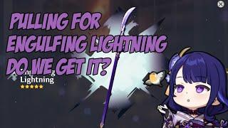 PULLING FOR ENGULFING LIGHTNING  Genshin Impact
