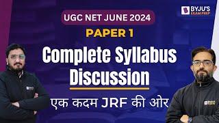 UGC NET Syllabus 2024  UGC NET Paper 1 Complete Syllabus  UGC NET Syllabus Discussion