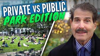 Public vs Private Park Edition