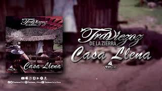 Traviezoz De La Zierra - Casa Llena  Álbum El Barco  TDLZRecords