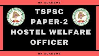 TSPSC HOSTEL WELFARE OFFICERS PAPER-2