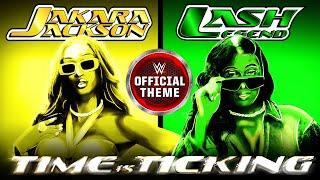 Jakara Jackson & Lash Legend – Time Is Ticking Entrance Theme