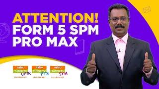 Attention Message for form 5 SPM pro max