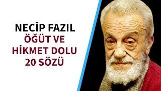 Necip Fazıl Kısakürekin Öğüt ve Hikmet Dolu 20 Sözü