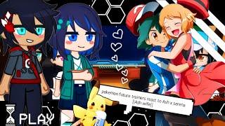 Future Pokemon Trainers With Ash and Goh react to Ash x Serena Ash Wife part 3