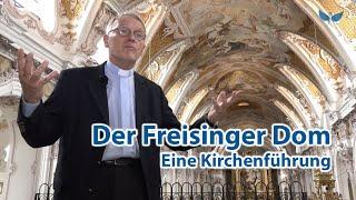 Der Freisinger Dom - Eine Kirchenführung