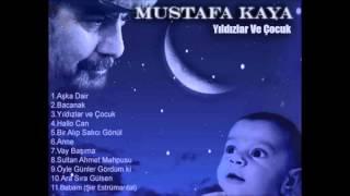 Mustafa Kaya - Babam Şiir Enstrümantal