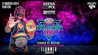 ¡FLAMMER DEFENDERÁ EL CAMPEONATO REINA DE REINAS EN TRIPLEMANÍA XXXII CDMX  Lucha Libre AAA