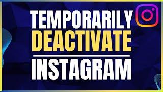 How To Temporarily Deactivate Instagram Account Step By Step