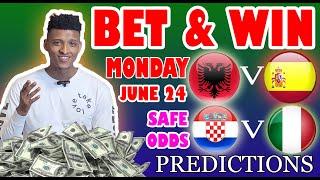 EURO 2024 Football Prediction Today 24-06-2024   Betting tips Today  Safe investments 