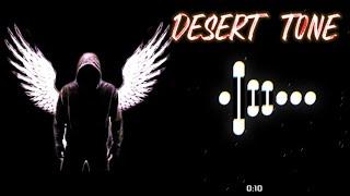 Desert Tone Song Ringtone  New English Ringtone  Tiktok viral trending ringtone  #newringtone