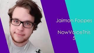 NowVoiceThis5  Round 1 Entry Audition  Jaimon Foppes