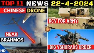 Indian Defence Updates  Chinese Spy Drone Near Brahmos6800 cr VSHORADS OrderNew RCV For Army