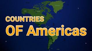 Geohistory. Countries of Americas. Some Facts about the Americas