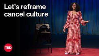 Let’s Reframe Cancel Culture  Sarah Jones  TED