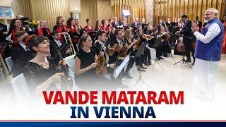 Austrian artists perform Vande Mataram as PM Modi arrives in Vienna
