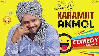 BEST OF KARAMJIT ANMOL  Punjabi Comedy Scenes  Comedy Videos  Funny Video  Punjabi Movies Scenes