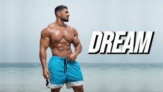 DREAM BIG - GYM MOTIVATION 