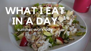 WHAT I EAT IN A DAY Summer Work Day Edition
