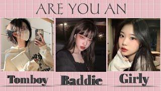  Are You A Girly Tomboy or BaddieFun Quiz #fypシ #viralvideo