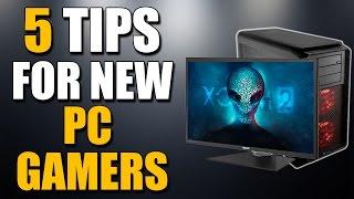 5 Tips for New PC Gamers