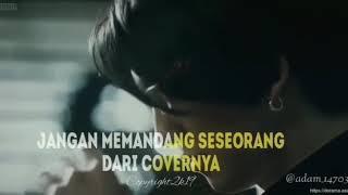 Story wa  jangan memandang seseorang sebelah mata