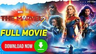 How To Download The Marvels  The Marvels Full Movie