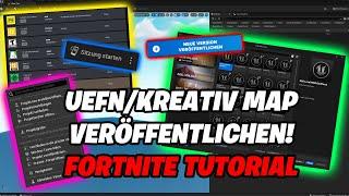 Wie veröffentlicht man FORTNITE Maps in 2024? UEFNKREATIV - TUTORIAL 