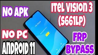 Itel Vision 3 S661LP ll All Itel Frp Bypass Android 11 Without Pc ll Itel Google Account Bypass