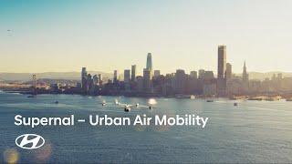 Ready for Take-Off  Urban Air Mobility with Supernal
