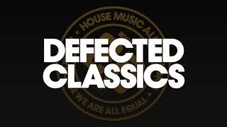 Defected Classics - House Music Classics Mix ️ Deep Vocal Soulful House - Winter 2021  2022