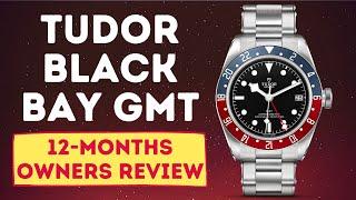 TUDOR BLACK BAY GMT PEPSI - 12 MONTH OWNERS REVIEW GOOD & BAD.