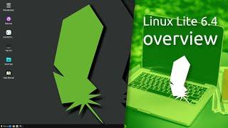 Linux Lite 6.4 overview  Simple Fast Free.