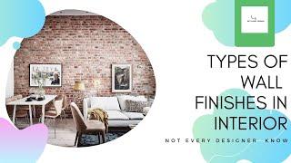 Types of interior wall finish