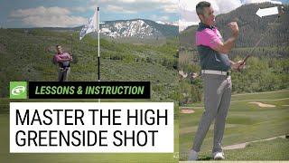 Short Game Tip  How to hit the high chip shot that stops quickly