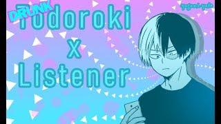 Drunk Todoroki x Listener ASMR My Hero Academia