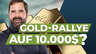 Explodiert Gold auf 10.000 US-Dollar? Neue Prognose