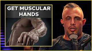 How To Train For Stronger Muscular Hands